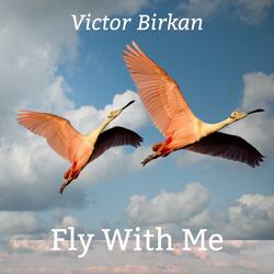 Fly With Me