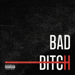 Bad Bitch
