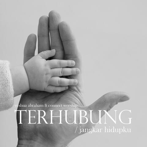 Terhubung / Jangkar Hidupku (feat. Connect Worship)