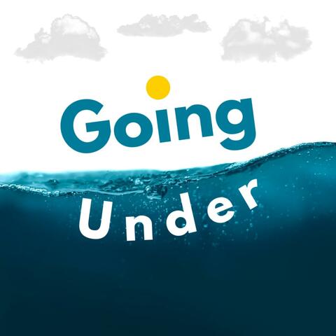 Going Under