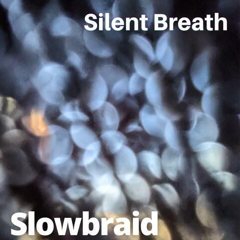 Silent Breath