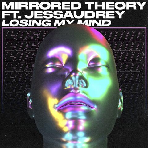 Losing my mind (feat. Jessaudrey)