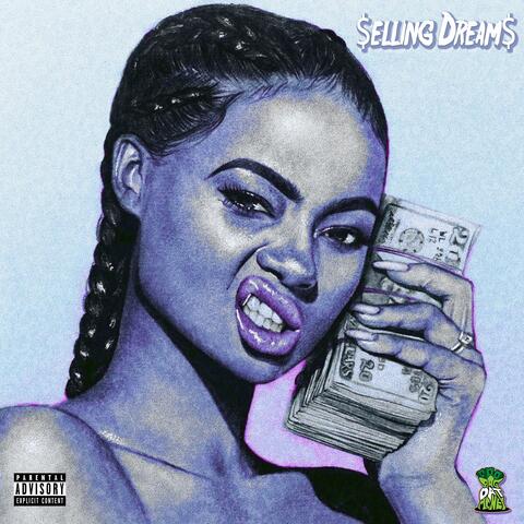 $elling Dream$ (feat. Br5ze)