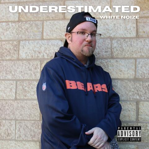 Underestimated