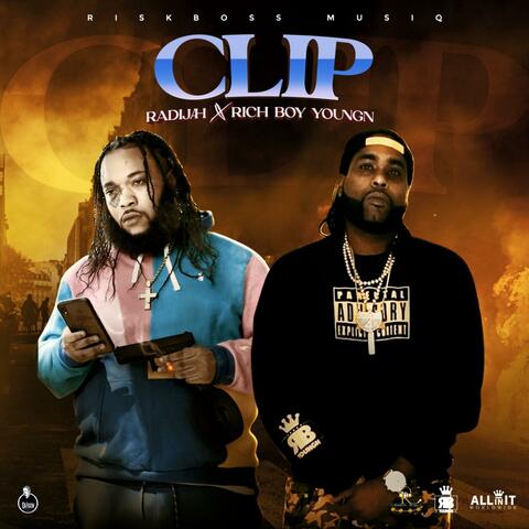 CLIP (feat. Rich Boy Youngn)