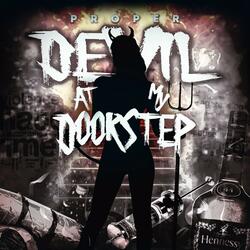 Devil at my Doorstep