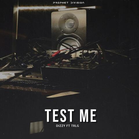 Test Me (feat. TRLG)