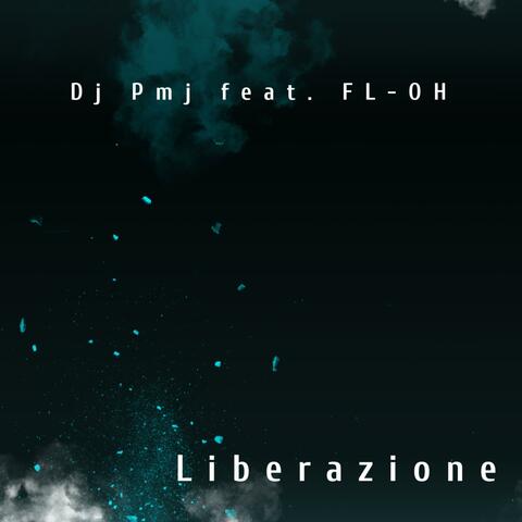 Liberazione (feat. FL-OH) [Radio Edit]