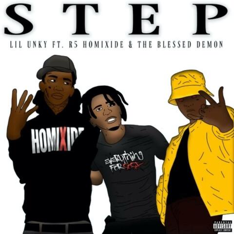 STEP (feat. R5 Homixide & TheBlessedDemon)