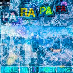 Parapapa (feat. Nike 30)