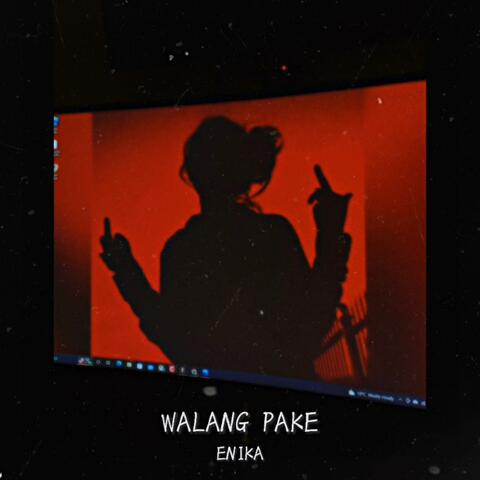 Walang Pake