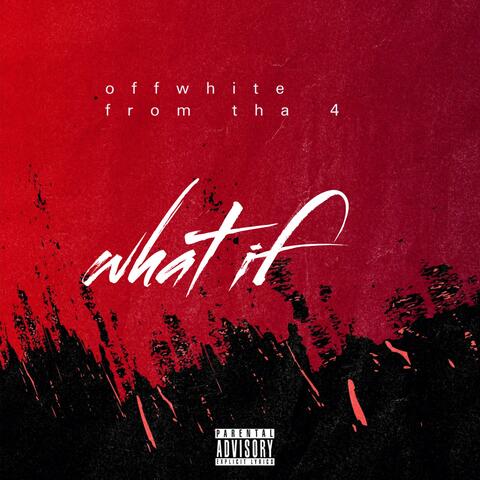 What if