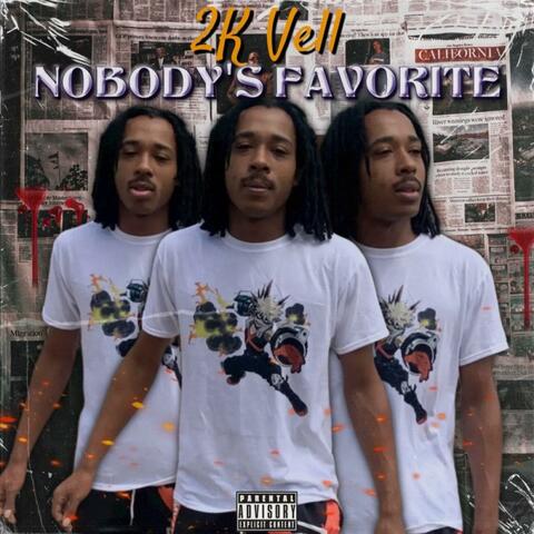 Nobody's Favorite