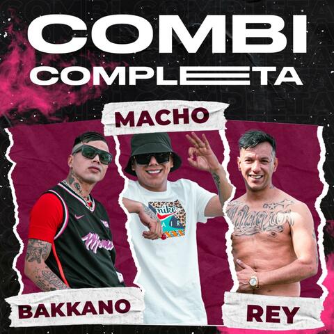 COMBI COMPLETA (feat. BAKKANO)