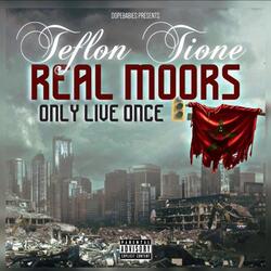 Real Moors Only Once