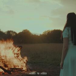 Ashes to Ashes