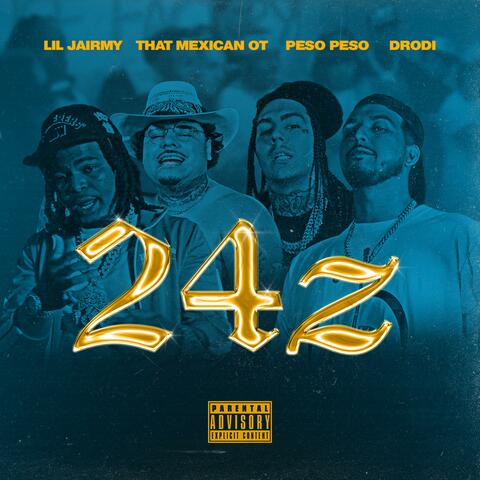 24z (feat. That Mexican OT, Lil Jairmy & Peso Peso)