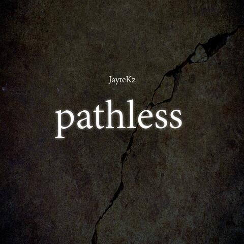 Pathless