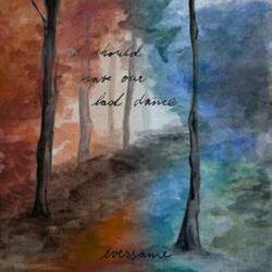 we should have our last dance