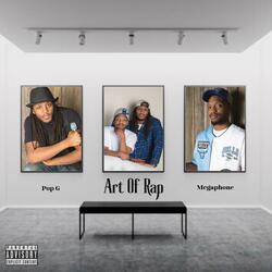 Art of Rap (feat. M3GAPHON3 & Zion King)