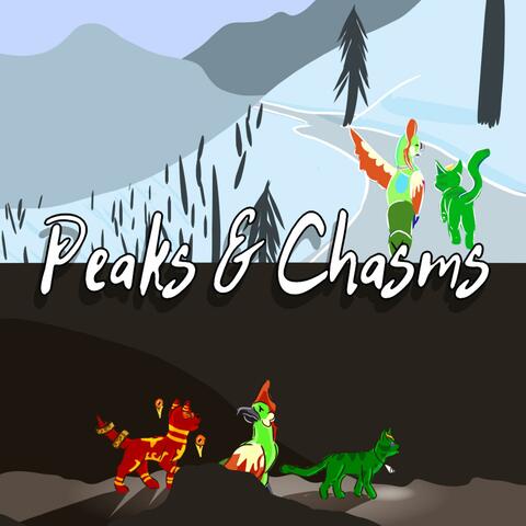 Peaks & Chasms