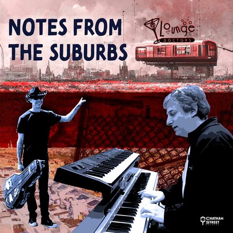 Notes From The Suburbs