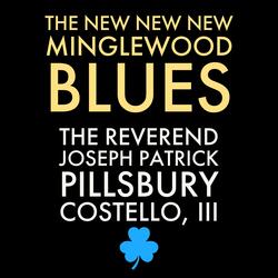 The New New New Minglewood Blues (remaster)
