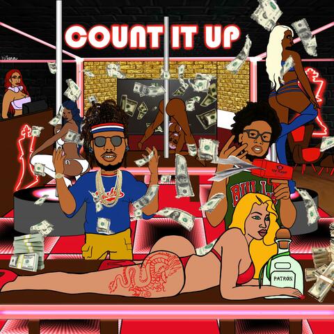 Count it UP (feat. Willie Rack$)