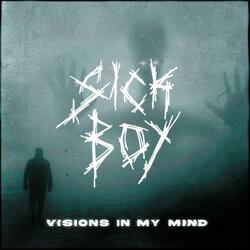 Visions In My Mind