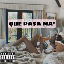 Que Pasa Ma (feat. Fora)