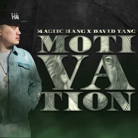 Motivation (feat. David Yang)