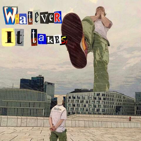 Whatever It Takes