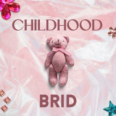 Childhood