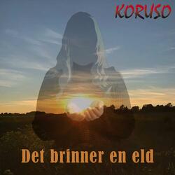 Det brinner en eld