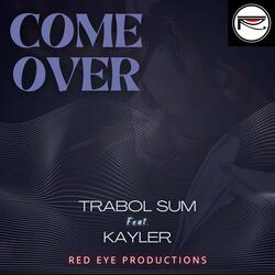 Come Over