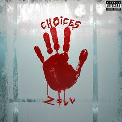 Choices