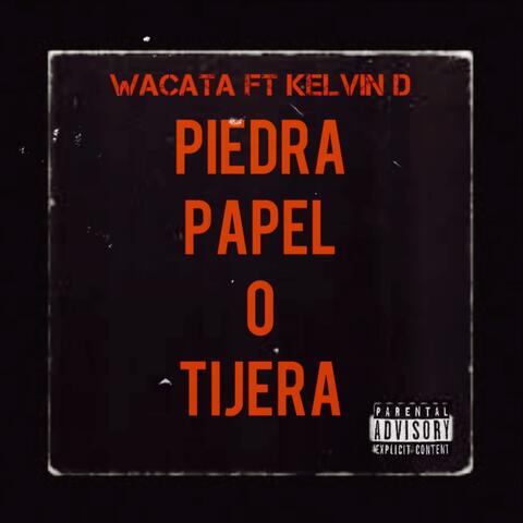 Piedra Papel O Tijera (feat. Kelvin D)