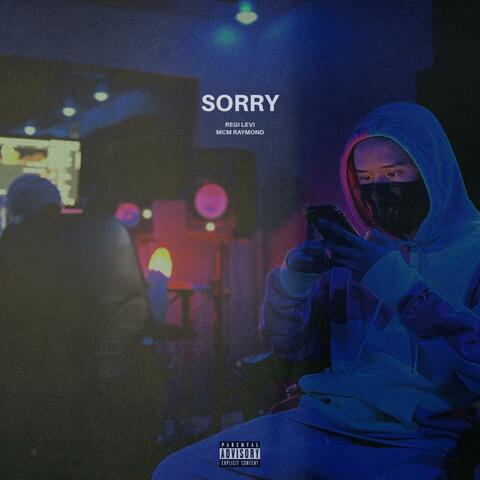 Sorry (feat. MCM Raymond)