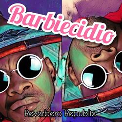 barbiecidio