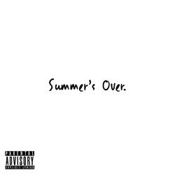 Summer's Over
