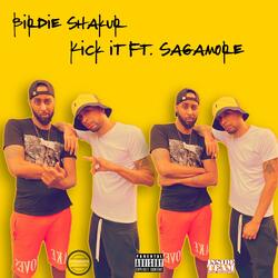 Kick It (feat. Sagamore)