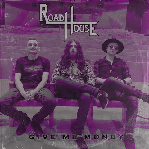 Give Me Money
