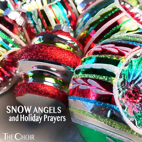 Snow Angels and Holiday Prayers
