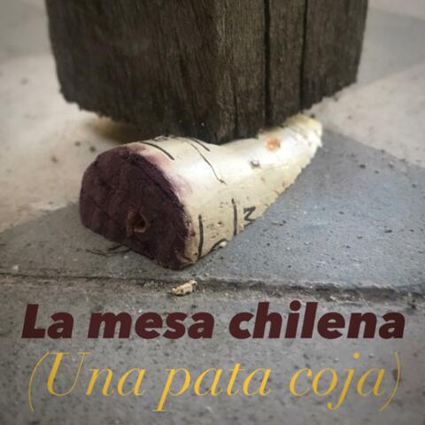 La mesa chilena (Una pata coja)