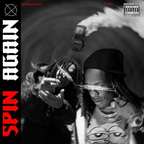 Spin Again (feat. C.M.L.)