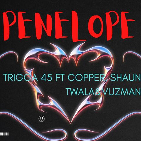 Penelope (feat. Copper, Shaun Twala & VuzMan)