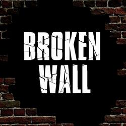 BROKEN WALL