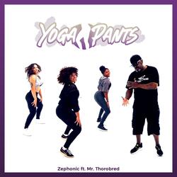 Yoga Pants! (feat. Mr. Thorobred)
