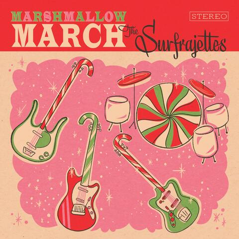 Marshmallow March / All I Want For Christmas Is You