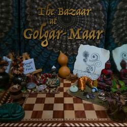 The Bazaar at Golgar-Maar (feat. Aman Cowell, Dominic Milani & LotsOfLittleWorlds)